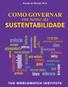 equidade SUSTENTABILIDADE proteção COMO GOVERNAR clima futuro recursos geoengenharia democratização global população local deliberação governança