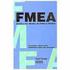 FMEA Análise dos Modos de Falha e seus Efeitos