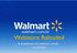 Webstore Reloaded. A arquitetura do walmart.com.br remodelada