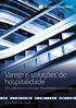 Varejo e soluções de hospitalidade. Uma plataforma confiável: Possibilidades poderosas. www.windowsembedded.com/retail