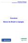 Produtos e Serviços Revendedores e Transportadores LIQUIGÁS. Convênio. Banco do Brasil e Liquigás