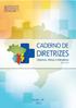 Caderno de Diretrizes, Objetivos, Metas e Indicadores 2013/2015
