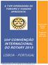 LISBOA - PORTUGAL 104ªCONVENÇÃO INTERNACIONAL DO ROTARY 2013 A TVM OPERADORA DE TURISMO E VIAGENS APRESENTA: Convenção. Faça do