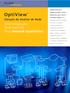 OptiView. Total integração Total controle Total Network SuperVision. Solução de Análise de Rede. Ninguém melhor que os. Engenheiros de Rede e a Fluke