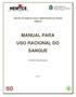 MANUAL PARA USO RACIONAL DO SANGUE