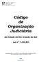 - Lei nº 7.356/80 - Atualizado até 21/12/2009*, com as alterações incluídas no texto. * Data de publicação da última lei que alterou o COJE.