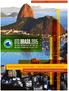 OTC BRASIL 2015 AN EVENT ORGANIZED BY IBP AND OTC UM EVENTO ORGANIZADO PELO IBP E OTC EXPLORING THE FUTURE EXPLORANDO O FUTURO