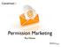 Permission Marketing. Rui Nunes