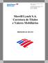 Merrill Lynch S.A. Corretora de Títulos e Valores Mobiliários