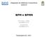 Integração de Sistemas Corporativos DAS5316. BPM e BPMN. Prof. Ricardo J. Rabelo (rabelo@das.ufsc.br) Alexandre Perin (perin@das.ufsc.