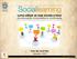 Sociallearning. como utilizar as rede sociais a favor da educação corporativa e continuada. Profa. Ms. Karen Reis Novembro 2012