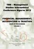 TMS Management Studies International Conference Algarve 2012 FINANCIAL MANAGEMENT, ACCOUNTING & TAXATION