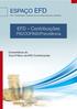 Espaço EFD. EFD Contribuições PIS/COFINS/Previdência. Comentários do Guia Prático da Efd Contribuições