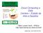 Cloud Computing e Data Centers Estado da Arte e Desafios. Fábio Luciano Verdi UFSCar http://www.dcomp.sor.ufscar.br/verdi