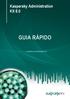 Kaspersky Administration Kit 8.0 GUIA RÁPIDO