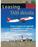TAM decola. Leasing. Como o leasing está ajudando a companhia a se manter na liderança do mercado Págs.