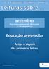 REFERÊNCIAS DA BMFC. Ciclo de Exposições Documentais Temáticas Leituras sobre Educação pré-escolar: antes e depois das primeiras letras 1 4