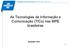 As Tecnologias de Informação e Comunicação (TICs) nas MPE brasileiras