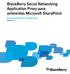 BlackBerry Social Networking Application Proxy para ambientes Microsoft SharePoint. Guia de instalação e configuração Versão: 2.1