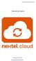 Manual do Usuário Nextel Cloud. Manual do Usuário. Versão 1.0.0. Copyright Nextel 2014. http://nextelcloud.nextel.com.br