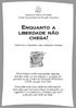 Defensoria Pública do Estado Núcleo Especializado de Situação Carcerária. liberdade não. Direitos e deveres das pessoas presas