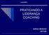 PRATICANDO A LIDERANÇA COACHING