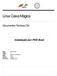 Linux Caixa Mágica. Documentos Técnicos CM. Instalação por PXE Boot. Date: Pages: Issue: State: Access: Reference: