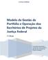 Modelo de Gestão de Portfólio e Operação dos Escritórios de Projetos da Justiça Federal