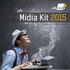Mídia Kit 2015. Veículos de comunicação Abendi