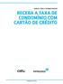 RECEBA A TAXA DE CONDOMÍNIO COM CARTÃO DE CRÉDITO