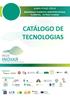 AGRO FOOD itech BROKERAGE TEMÁTICO HORTOFRUTÍCOLA, FLORESTAL, OUTRAS FILEIRAS CATÁLOGO DE TECNOLOGIAS