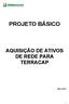 PROJETO BÁSICO 1. DO OBJETO