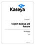 Kaseya 2. Guia do usuário. Version 7.0. Português