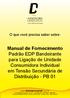 Manual de Fornecimento Padrão EDP Bandeirante para Ligação de Unidade Consumidora Individual em Tensão Secundária de Distribuição - PB 01