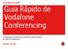 Guia Rápido de Vodafone Conferencing