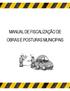 MANUAL DE FISCALIZAÇÃO DE OBRAS E POSTURAS MUNICIPAIS