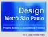 Design Metrô São Paulo