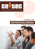 ce tec CURSO DE EMPREENDEDORISMO 3ª Edição-Internacional CENTRO DE EMPREENDEDORISMO / ISMAI - TECMAIA