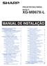 MANUAL DE INSTALAÇÃO PROJETOR MULTIMÍDIA MODELO XG-MB67X-L