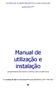 Manual de utilização e instalação