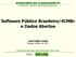 Software Público Brasileiro/4CMBr e Dados Abertos