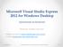 Microsoft Visual Studio Express 2012 for Windows Desktop