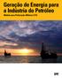 Geração de Energia para a Indústria do Petróleo Módulo para Perfuração Offshore C175