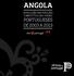 Introdução... 3 Angola: caracterização geral... 4 Geografia e Demografia... 4 Organização territorial... 4 Economia... 6 Produção e Consumo de