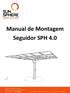 Manual de Montagem. Seguidor SPH 4.0