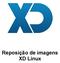 Reposição de imagens XD Linux