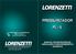 PRESSURIZADOR PL - 9 MANUAL DE INSTRUÇÕES DE INSTALAÇÃO, FUNCIONAMENTO E GARANTIA. ATENDIMENTO AO CONSUMIDOR 0800 0 17 28 44 www.lorenzetti.com.