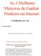 As 3 Melhores Maneiras de Ganhar Dinheiro na Internet