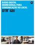 Rádio digital bidirecional para comunicação no local