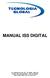 MANUAL ISS DIGITAL Av. Augusto de Lima, 479-15º Andar - Sala 1511 Centro - Belo Horizonte/MG CEP: 30.190-000 (31) 3201-1639 / Fax: (31) 3212-1215